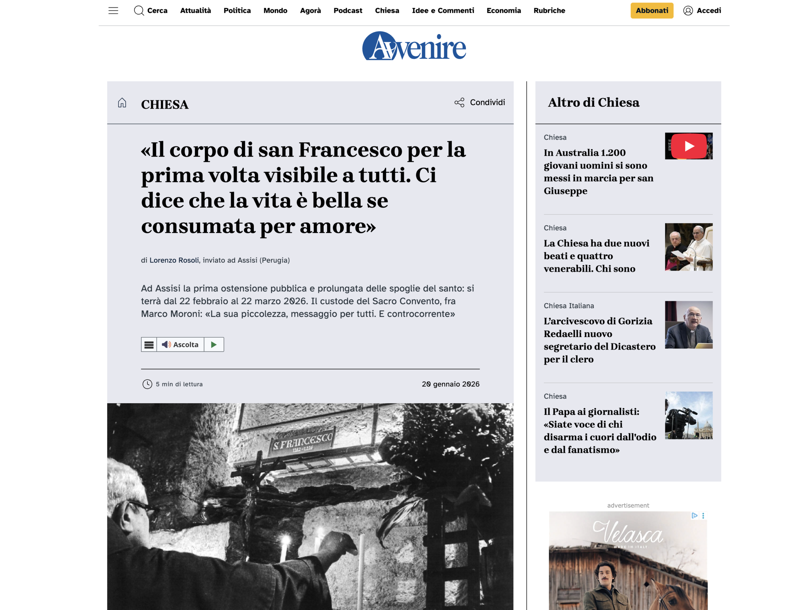 AVVENIRE – «Il corpo di san Francesco per la prima volta visibile a tutti. Ci dice che la vita è bella se consumata per amore»