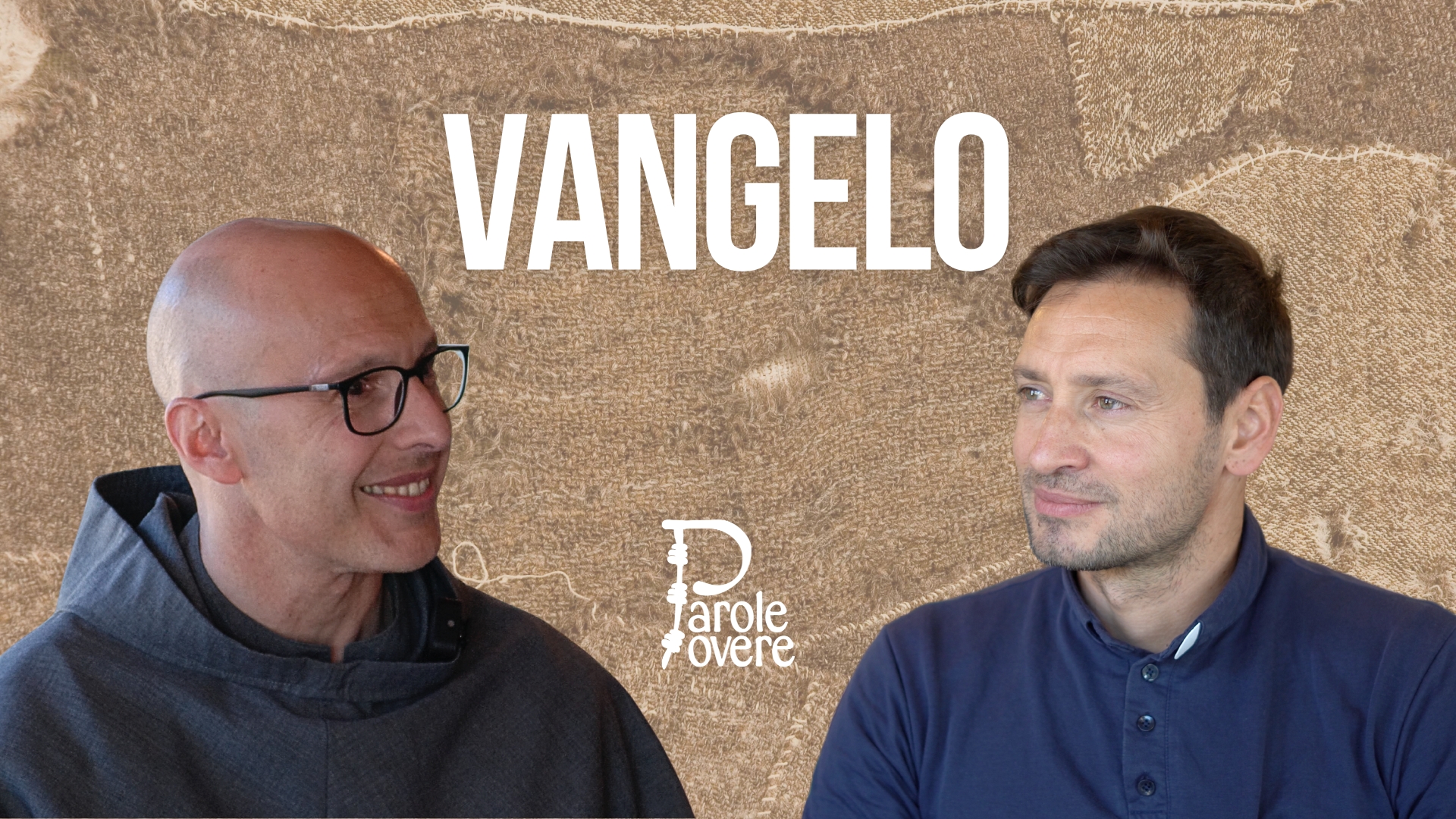 In Parole Povere: don Davide Banzato, Francesco: il Vangelo fino in fondo