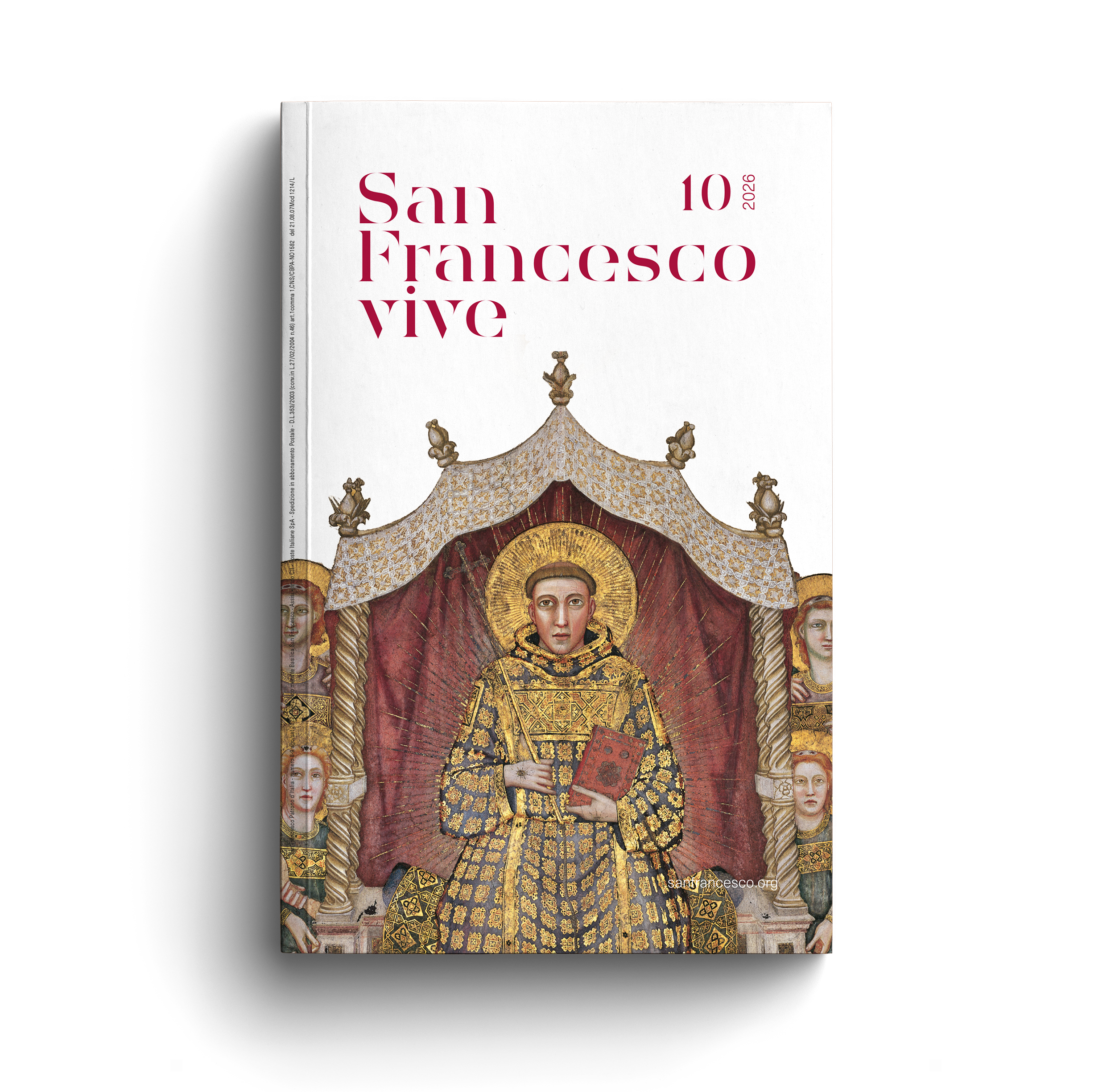 San Francesco vive: 5 anniversari, un grande centenario